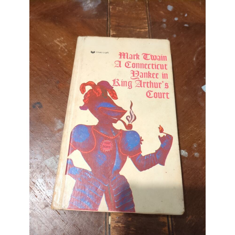 A Connecticut Yankee in King Arthur's Court by Mark Twain Hardback 1963
